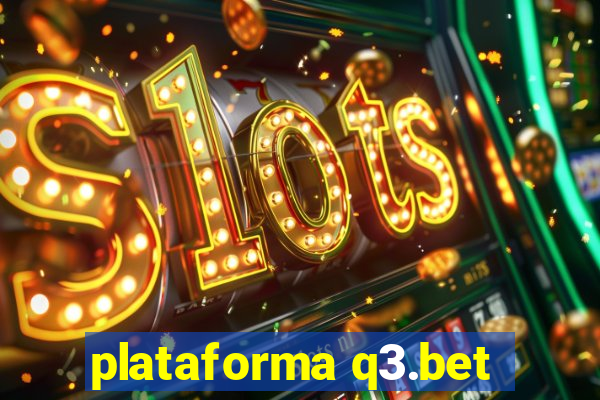 plataforma q3.bet